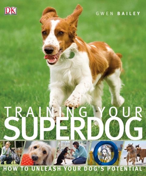 Training Your Superdog: How to Unleash Your Dog's Potential - FULL INSTANT DOWNLOAD | PDF DOCX EPUB