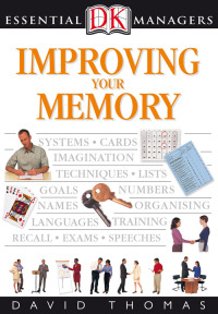 Cover image: DK Essential Managers: Improving Your Memory 9780756634179