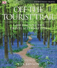Cover image: Off the Tourist Trail 9780756653996