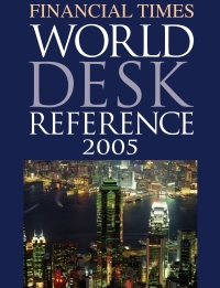 Cover image: Financial Times World Desk Reference 2005 9780756610999