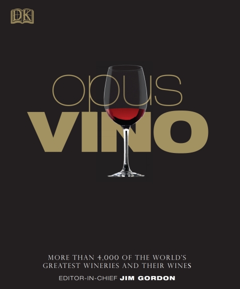 Opus Vino: More Than 4,000 of the World's Greatest Wineries and Their Wines - FULL INSTANT DOWNLOAD | PDF DOCX EPUB