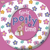 Cover image: Girls' Potty Time 9780756658854