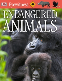 Cover image: DK Eyewitness Books: Endangered Animals 9780756668839