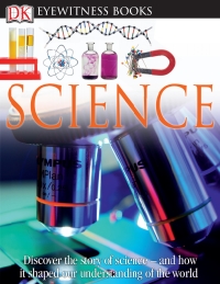Cover image: DK Eyewitness Books: Science 9780756671617