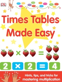 Cover image: Times Tables Made Easy 9780756652197