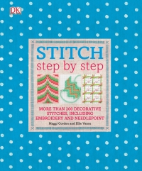 Cover image: Stitch Step by Step 9780756682255