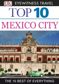 Cover image: Top 10 Mexico City 9780756685423