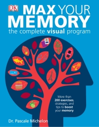 Cover image: Max Your Memory 9780756689650