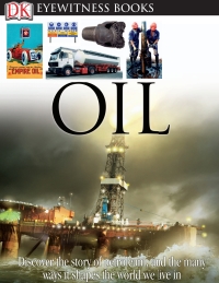 Cover image: DK Eyewitness Books: Oil 9780756690731