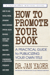 صورة الغلاف: HOW TO PROMOTE YOUR BOOK: A Practical Guide to Publicizing Your Own Title 1st edition 9780757004742