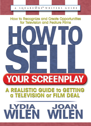 Cover image: How to Sell Your Screenplay 9780757000027