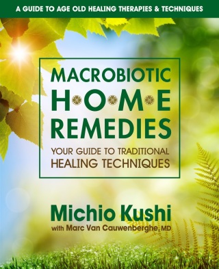 Cover image: Macrobiotic Home Remedies 9780757002694