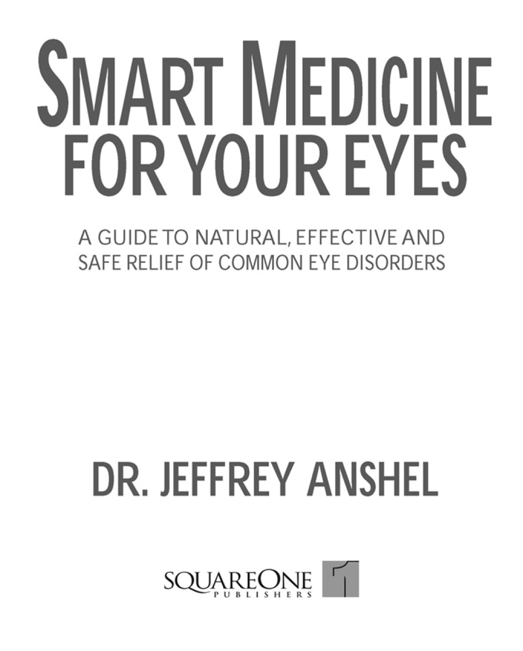 Smart Medicine for Your Eyes eBook