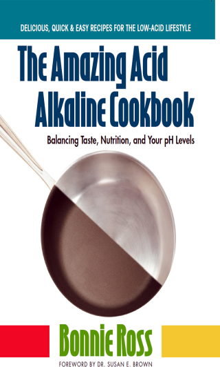 Cover image: The Amazing Acid-Alkaline Cookbook 9780757003165