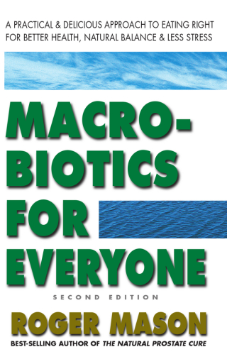 Cover image: Macrobiotics for Everyone 2nd edition 9780757003721