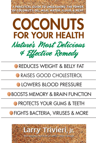 Cover image: Coconuts for Your Health 9780757004513