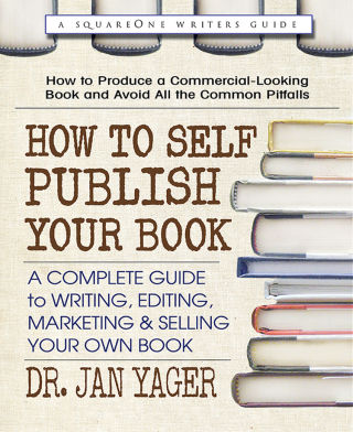 Cover image: How to Self-Publish Your Book 9780757004650