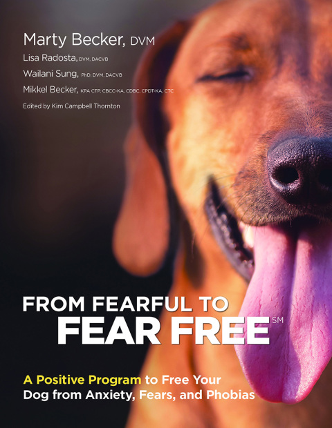 From Fearful to Fear Free: A Positive Program to Free Your Dog from Anxiety, Fears, and Phobias - FULL INSTANT DOWNLOAD | PDF DOCX EPUB
