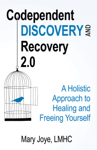 Cover image: Codependent Discovery and Recovery 2.0 9780757324093