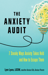 Cover image: The Anxiety Audit 9780757324253
