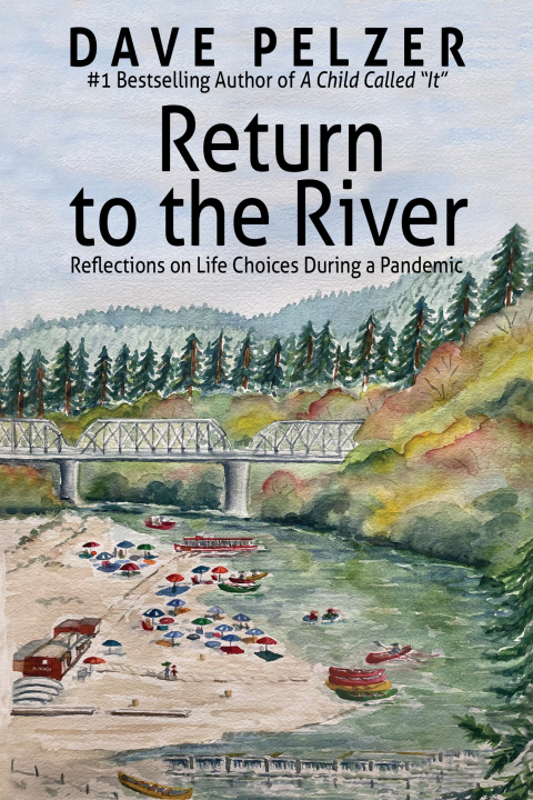 Return to the River : Reflections on Life Choices During a Pandemic - FULL INSTANT DOWNLOAD | PDF DOCX EPUB