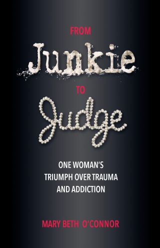 Cover image: From Junkie to Judge 9780757324567