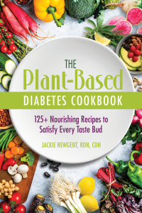 Cover image: The Plant-Based Diabetes Cookbook 9780757324826