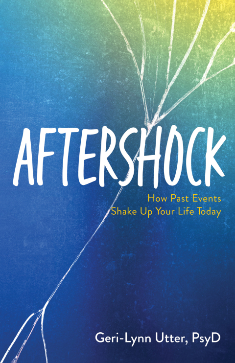 Aftershock : How Past Events Shake Up Your Life Today - FULL INSTANT DOWNLOAD | PDF DOCX EPUB