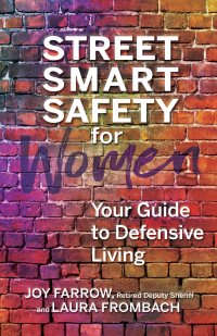 Cover image: Street Smart Safety for Women 9780757324932