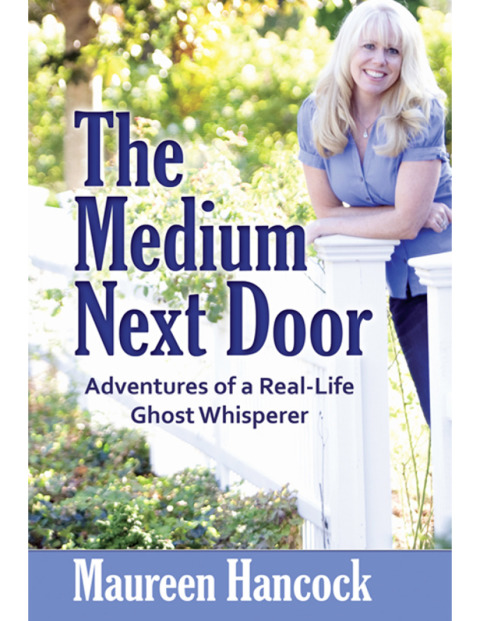 The Medium Next Door: Adventures of a Real-Life Ghost Whisperer - FULL INSTANT DOWNLOAD | PDF DOCX EPUB