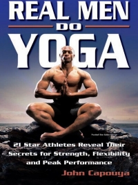 Cover image: Real Men Do Yoga 9780757301124