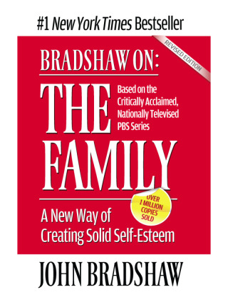 Cover image: Bradshaw On: The Family 9781558744271