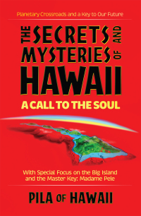 Cover image: The Secrets and Mysteries of Hawaii 9781416580782.0
