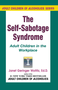 Cover image: Self-Sabotage Syndrome 9781558740501.0