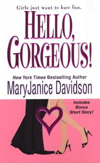 Cover image: Hello, Gorgeous! 9780758208040