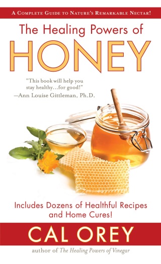 صورة الغلاف: The Healing Powers of Honey 9781496712547