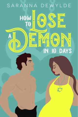 Imagen de portada: How to Lose a Demon in 10 Days 9780758269157