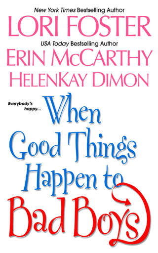 Cover image: When Good Things Happen To Bad Boys 9780758209337