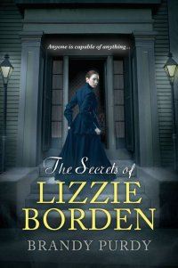 Omslagafbeelding: The Secrets of Lizzie Borden 9780758288912