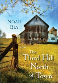 Imagen de portada: The Third Hill North of Town 9780758290779