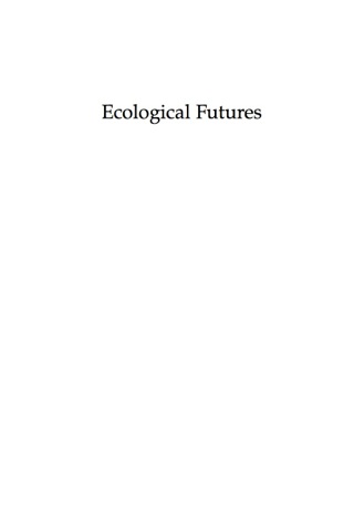Cover image: Ecological Futures 9780759104549