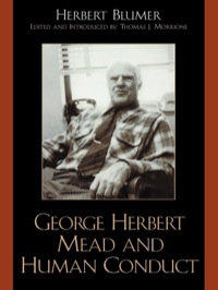 Cover image: George Herbert Mead and Human Conduct 9780759104679