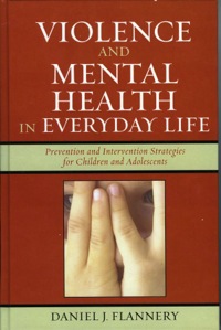 Cover image: Violence and Mental Health in Everyday Life 9780759104914