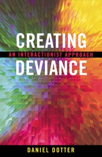 Cover image: Creating Deviance 9780759105041