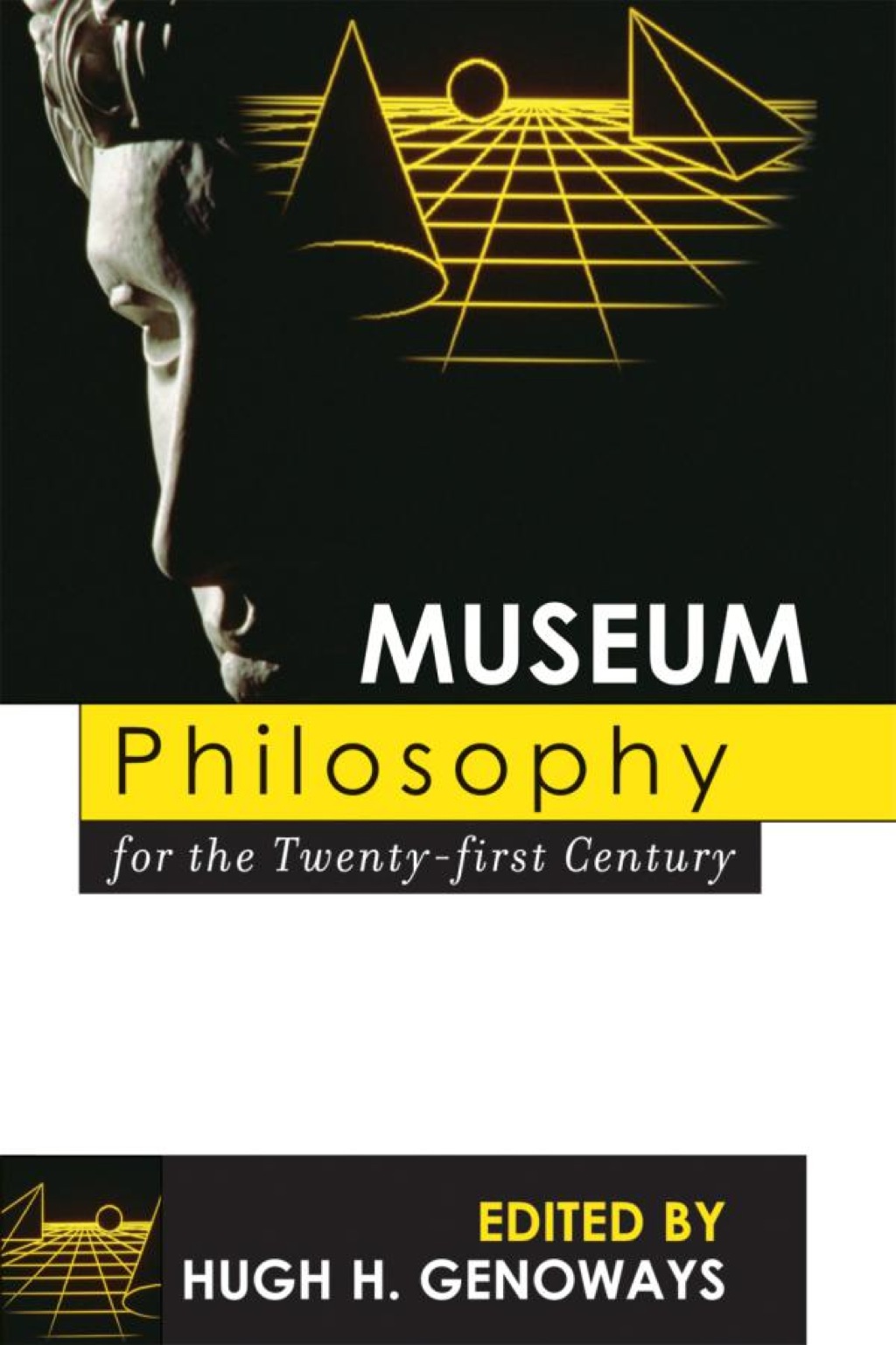 Museum Philosophy for the Twenty-First Century