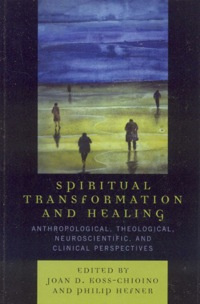 Cover image: Spiritual Transformation and Healing 9780759108677
