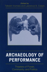 Cover image: Archaeology of Performance 9780759108776