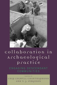 Cover image: Collaboration in Archaeological Practice 9780759110533