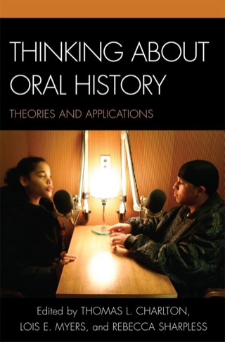Cover image: Thinking about Oral History 9780759110908
