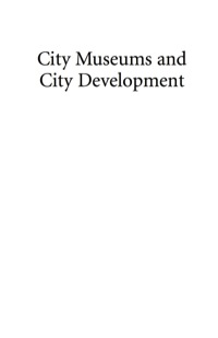 Imagen de portada: City museums and city development 9780759111806
